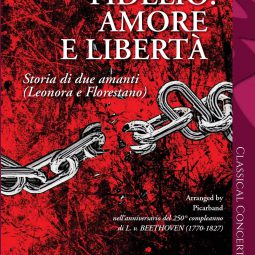 Fidelio: Amore e Libertà