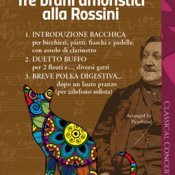 Tre Brani Umoristici alla Rossini