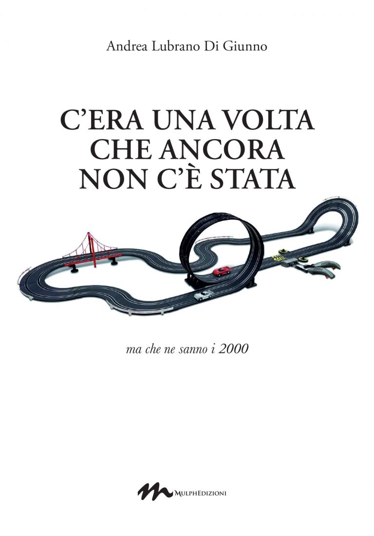 C'era Una Volta E Ancora Ci Sarà