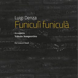 FUNICULI' FUNICULA'