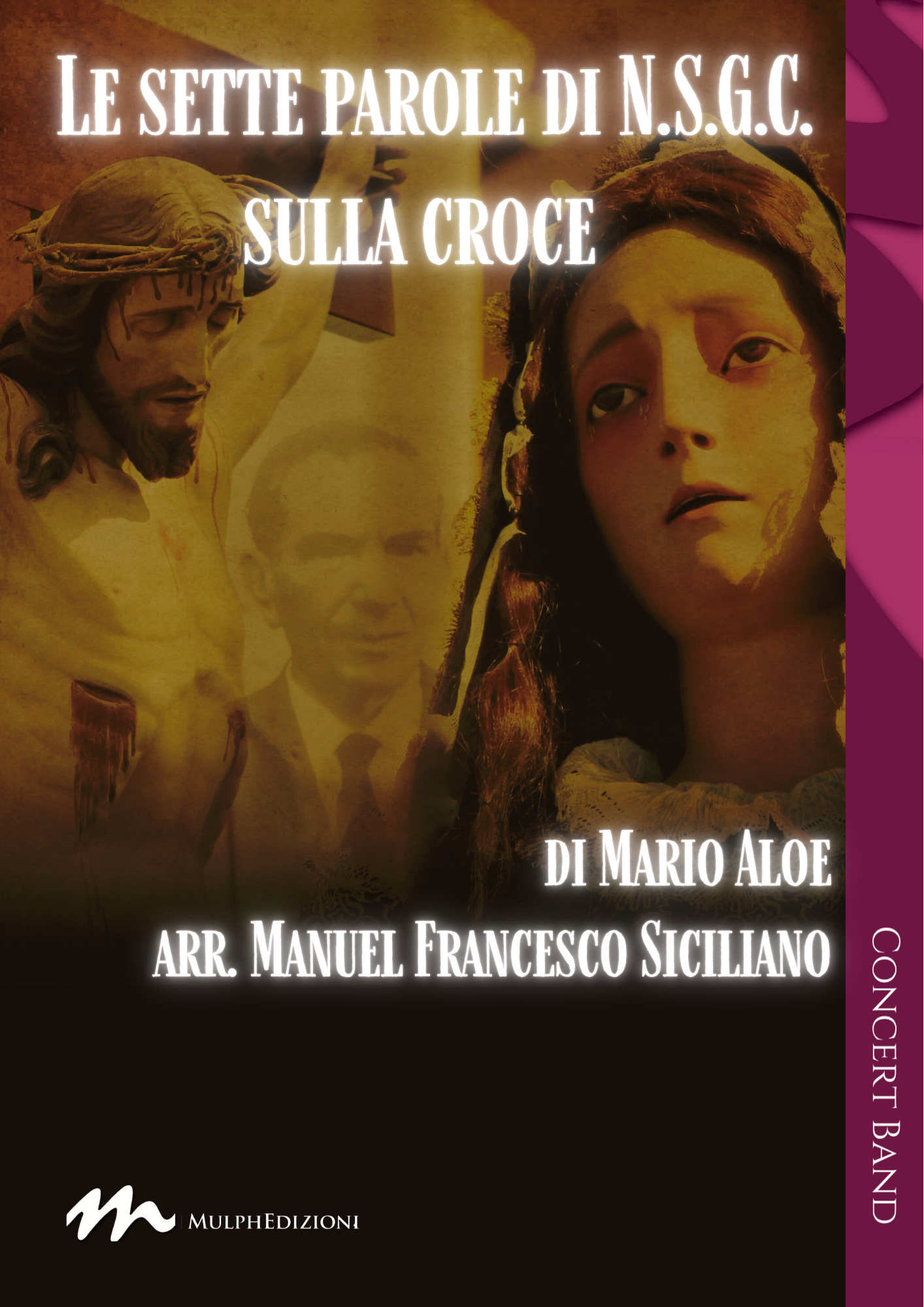 Le sette parole di NSGC sulla croce